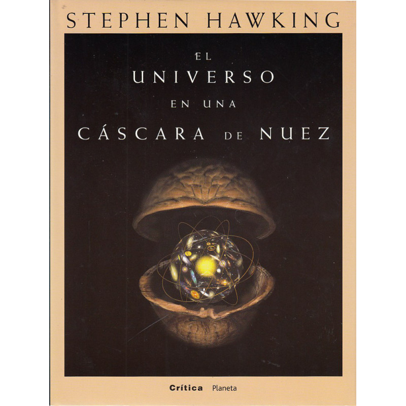EL UNIVERSO EN UNA CÁSCARA DE NUEZ