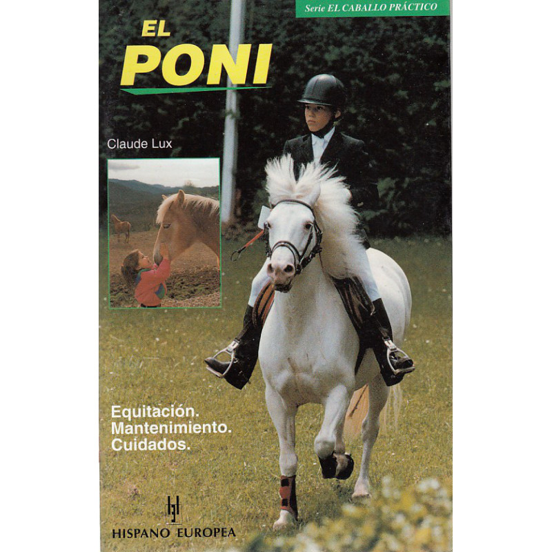 EL PONI. Equitación - Mantenimiento - Cuidados