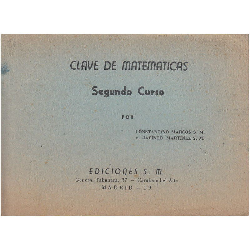 CLAVE DE MATAEMATICAS Segundo Curso PLAN 1957