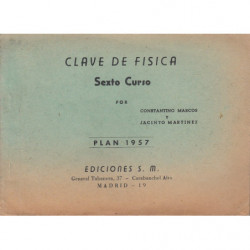 CLAVE DE FÍSICA Sexto Curso PLAN 1957