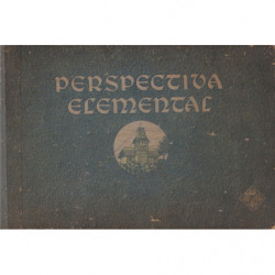 PERSPECTIVA ELEMENTAL Método Sencillo y Práctico para Dibujar con Corrección