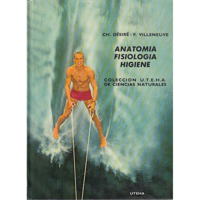 ANATOMÍA FISIOLOGÍA HIGIENE