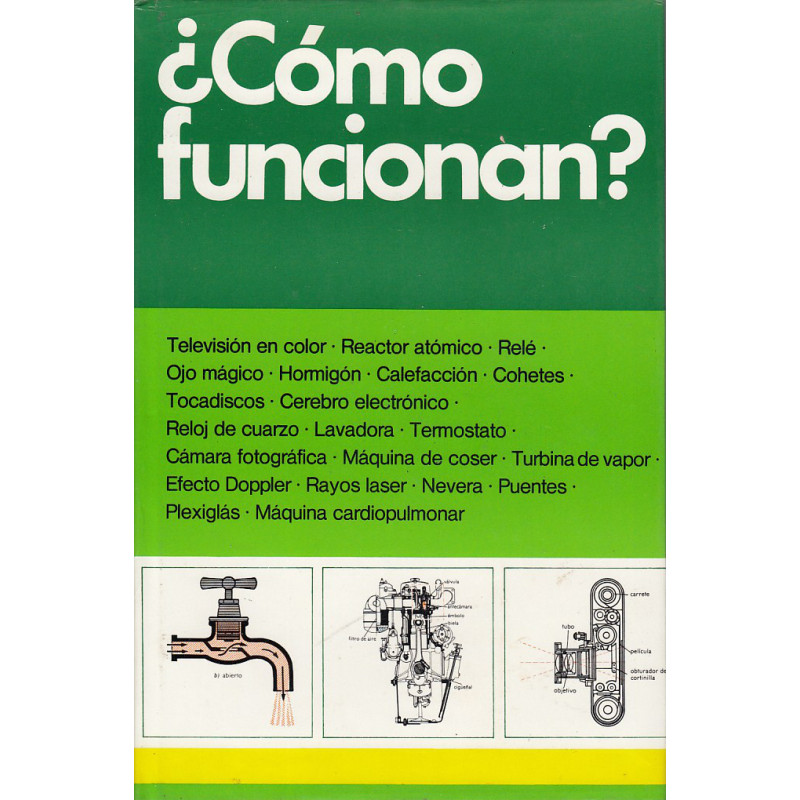 ¿CÓMO FUNCIONAN?