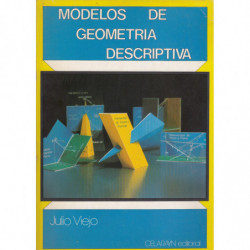 MODELOS DE GEOMETRÍA DESCRIPTIVA