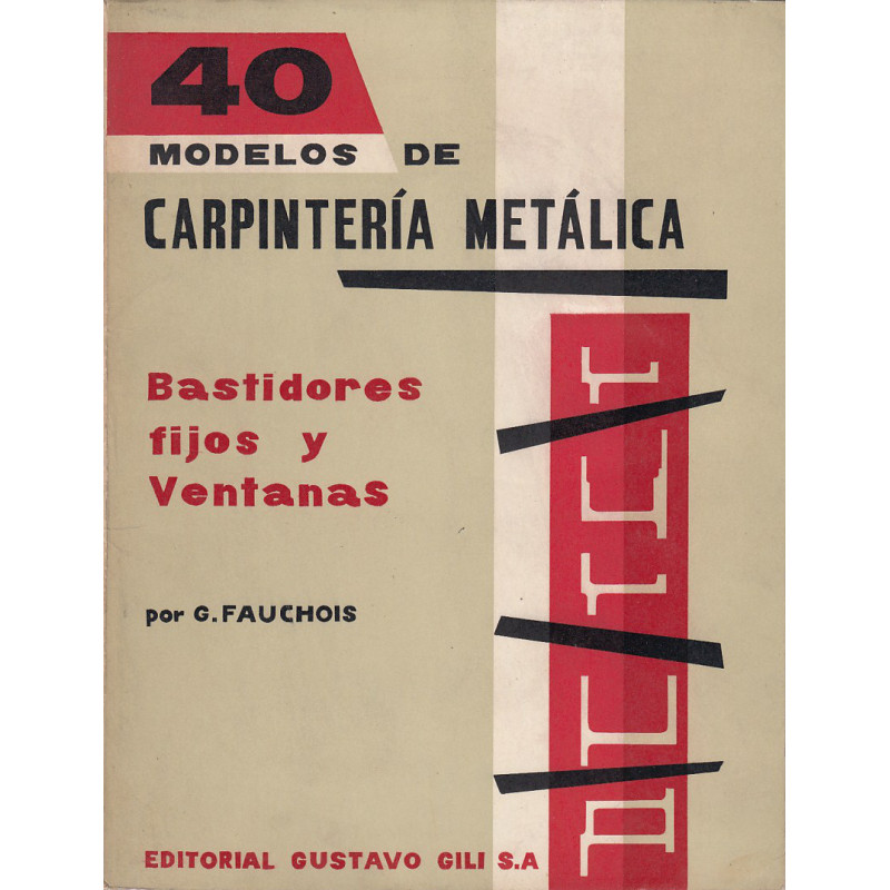 40 MODELOS DE CARPINTERÍA METÁLICA Bastidores Fijos y Ventanas