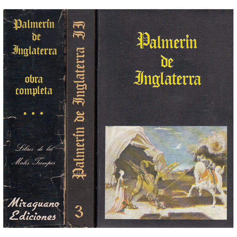 PALMERIN DE INGALTERRA Libros Primero y Segundo OBRA COMPLETA