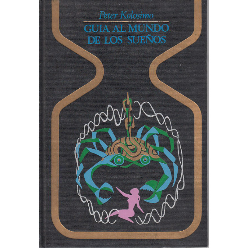 GUÍA AL MUNDO DE LOS SUEÑOS Colección OTROS MUNDOS