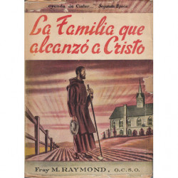 LA FAMILIA QUE ALCANZÓ A CRISTO