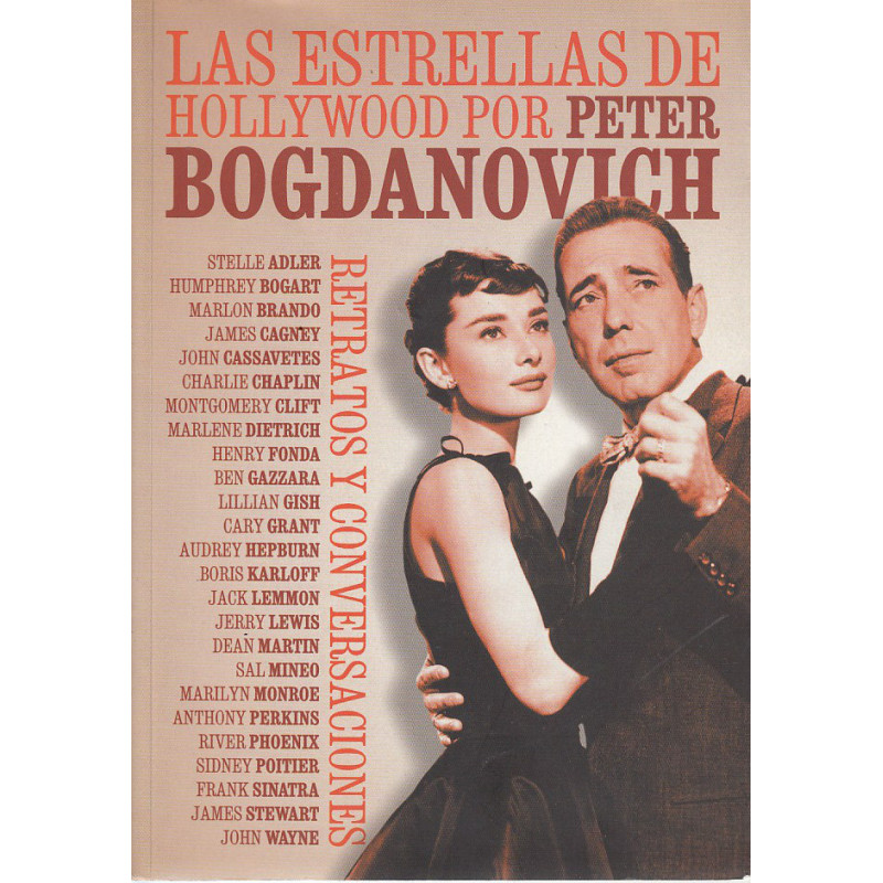 LAS ESTRELLAS DE HOLLYWOOD Retratos y Conversaciones