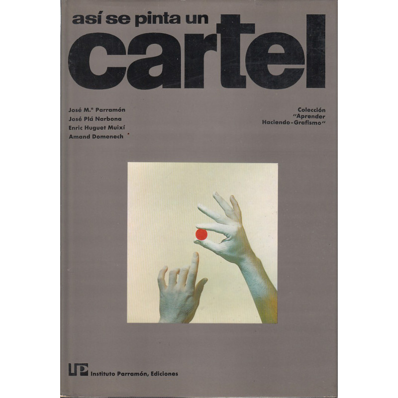 ASÍ SE PINTA UN CARTEL