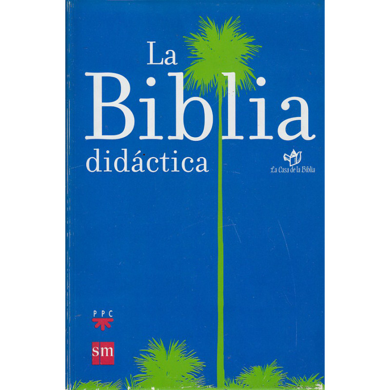 LA BIBLIA DIDÁCTICA