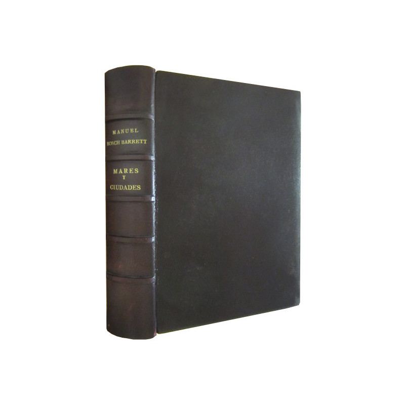 MARES Y CIUDADES. Impresiones de viaje