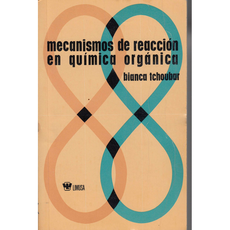 MACANISMOS DE REACCIÓN EN QUÍMICA ORGÁNICA