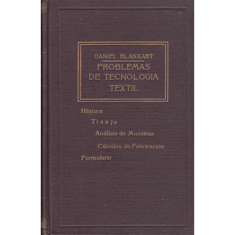 PROBLEMAS DE TECNOLOGÍA TEXTIL