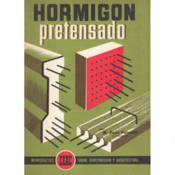 HORMIGÓN PRETENSADO Encicolopedia CEAC de la Construcción / 38