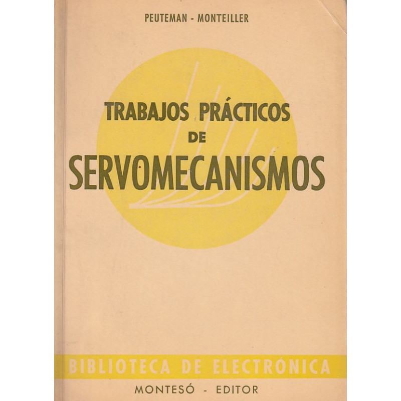 TRABAJOS PRÁCTICOS DE SERVOMECANISMOS