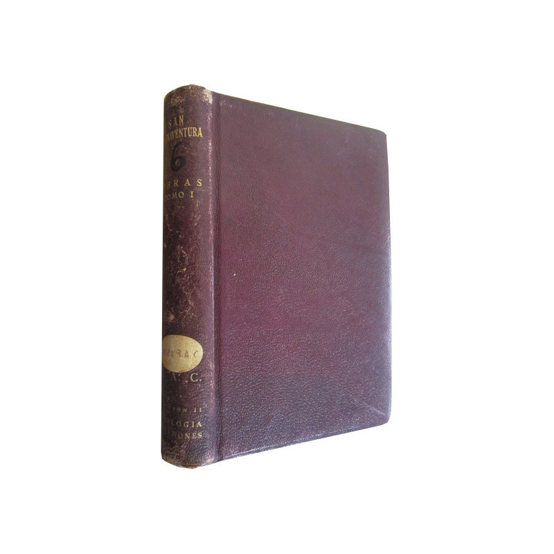 OBRAS DE SAN BUENAVENTURA. Edición Bilingüe. TOMO PRIMERO - BREVILOQUIO