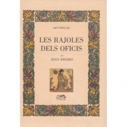 LES RAJOLES DELS OFICIS
