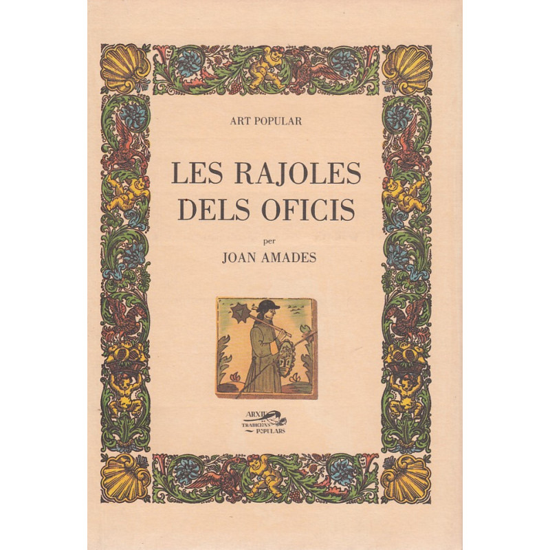 LES RAJOLES DELS OFICIS