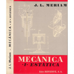 MECÁNICA Obra completa en 2 TOMOS. Parte I ESTATICA y Parte II DINAMICA