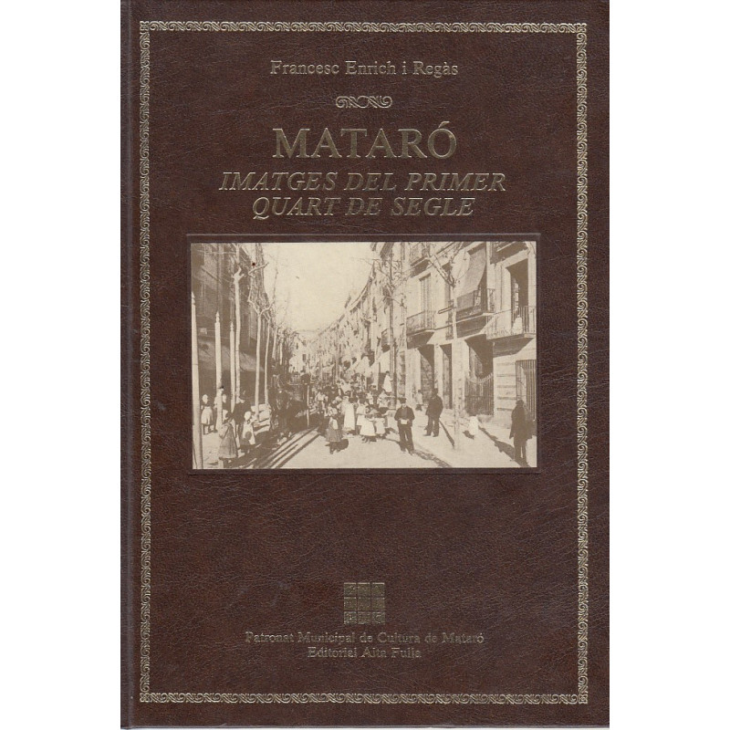MATARÓ Imatges del Primer Quart de Segle