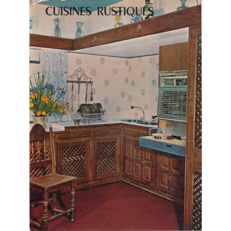 CUISINES RUSTIQUES