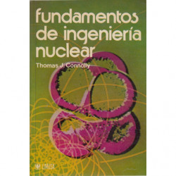 FUNDAMENTOS DE  INGENIERIA NUCLEAR