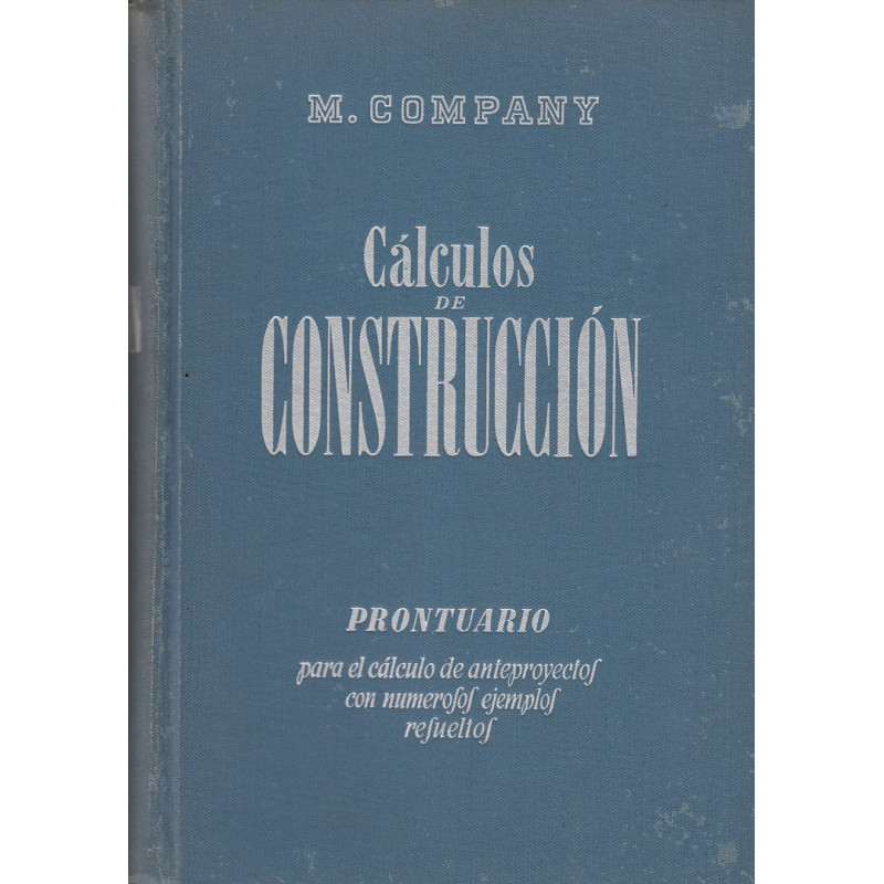 CÁLCULOS DE CONSTRUCCIÓN