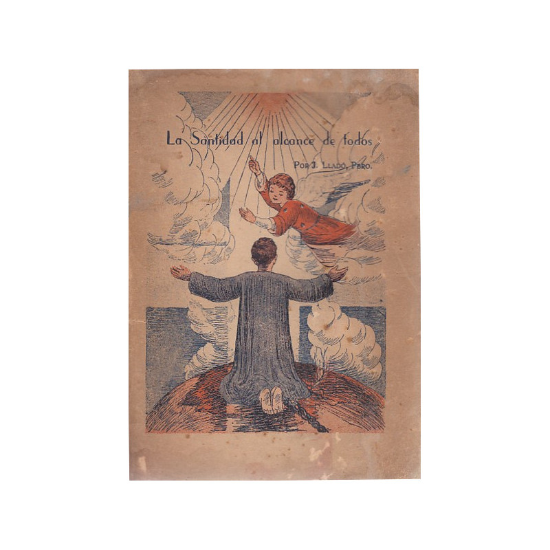 LA SANTIDAD AL ALCANCE DE TODOS