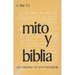 MITO Y BIBLIA, Historicidad de los Evangelios