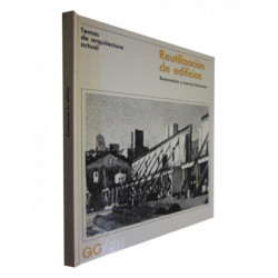 REUTILIZACIÓN DE EDIFICIOS Renovación y Nuevas Funciones