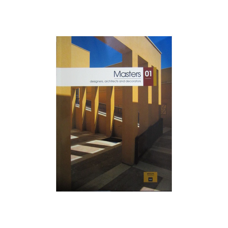 MASTERS 01 / Designers, Architects and Decorators