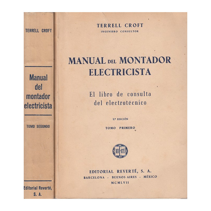 MANUAL DEL MONTADOR ELECTRICISTA 2 Tomos OBRA COMPLETA