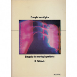EXEMPLA NEUROLÓGICA. SIPNOSIS DE NEUROLOGÍA PERIFÉRICA