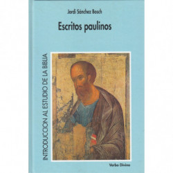 ESCRITOS PAULINOS. Vol. 7 de -INTRODUCCIÓN AL ESTUDIO DE LA BIBLIA-