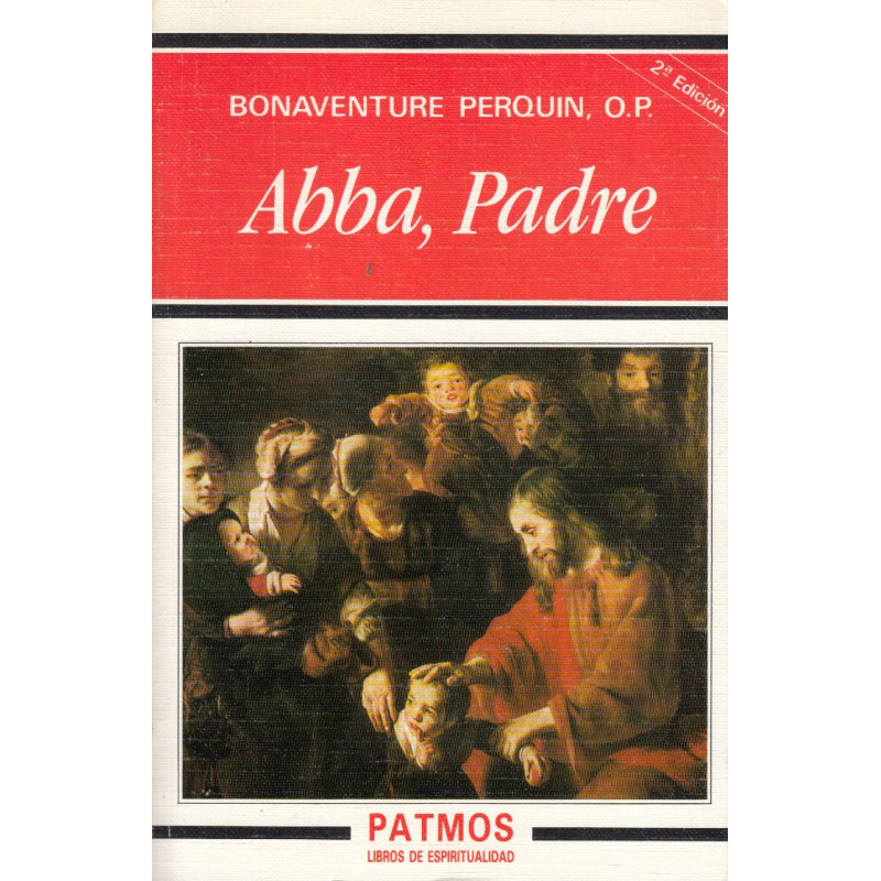 ABBA, PADRE Para Alabanza de tu Gloria