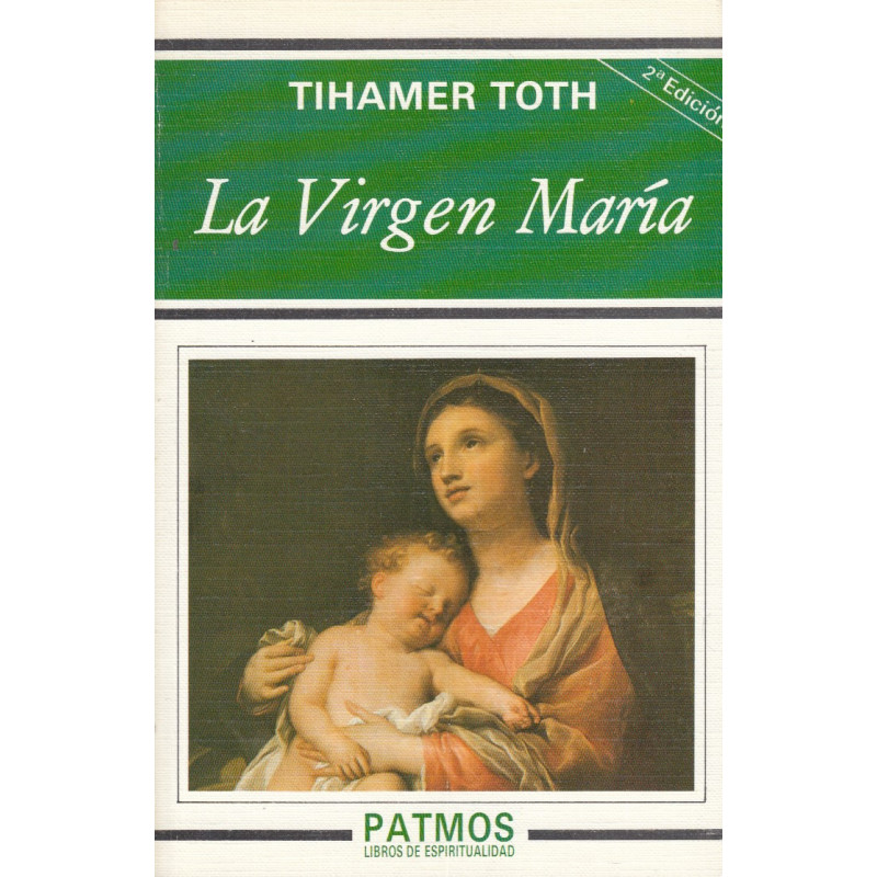 LA VIRGEN MARIA