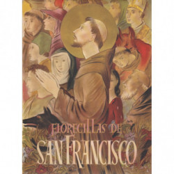 LAS FLORECILLAS DE SAN FRANCISCO