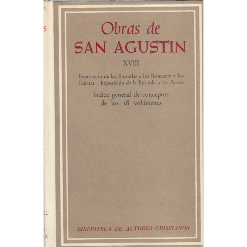 OBRAS DE SAN AGUSTIN. Tomo XVIII. Edición BILINGÜE