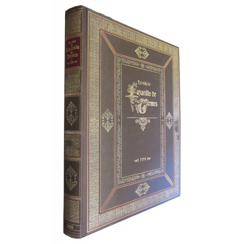 LA VIDA DE LAZARILLO DE TORMES Y DE SUS FORTUNAS Y ADVERSIDADES. Edición Bibliófilo de lujo, Numerada. 2 Tomos (Obra completa):
