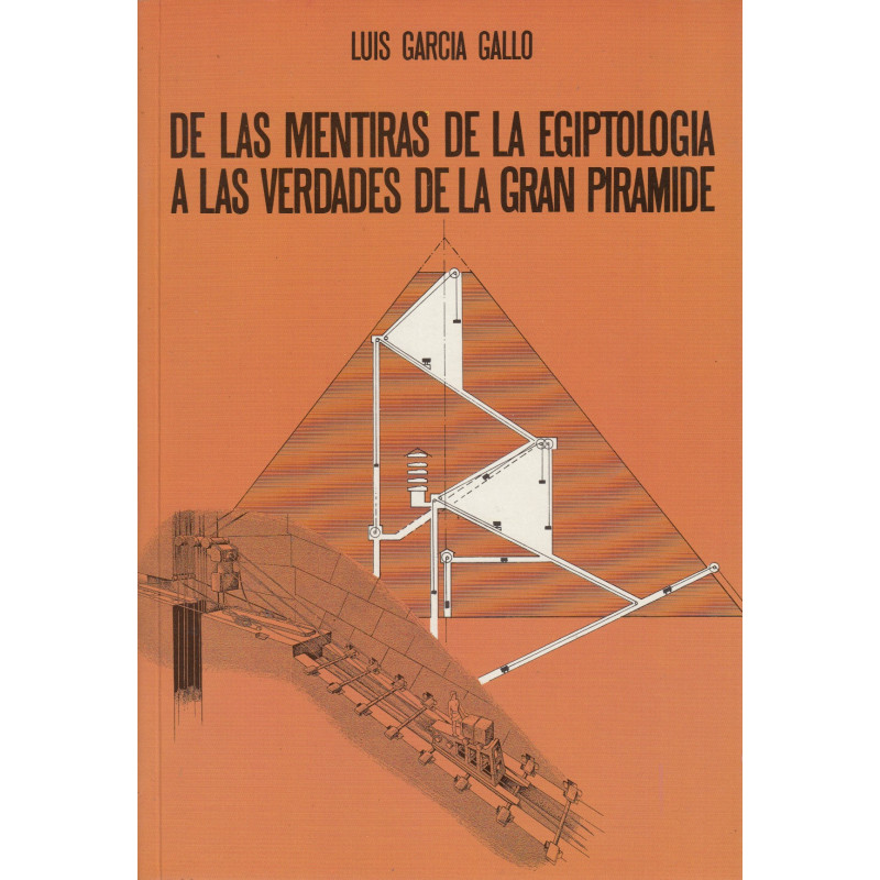 DE LAS MENTIRAS DE LA EGIPTOLOGÍA A LAS VERDADES