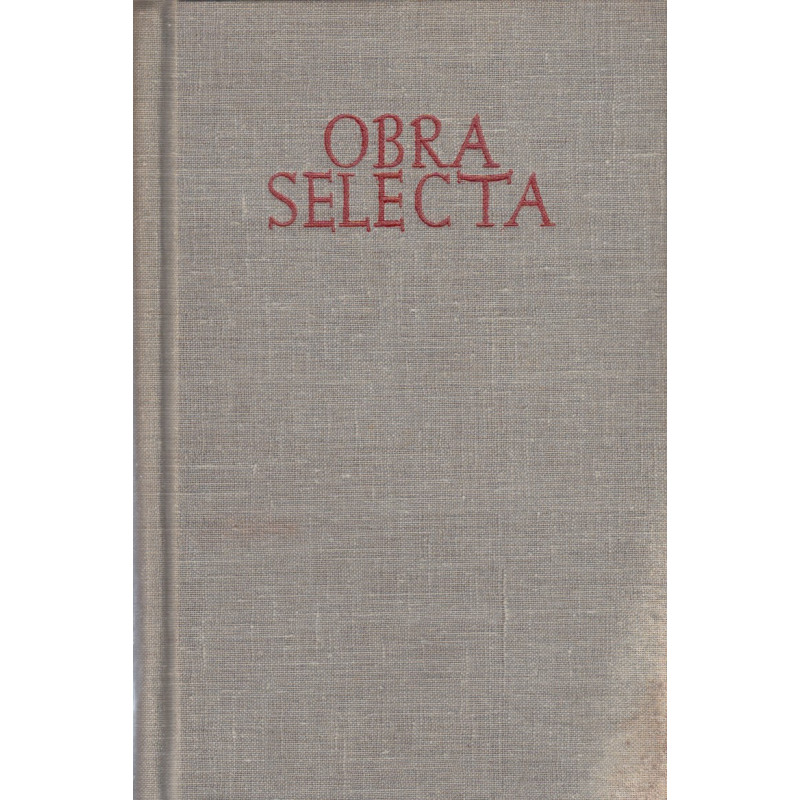 OBRA SELECTA. Una Suma de la Vida Cristiana