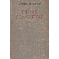 OBRAS COMPLETAS DE AURELIO PRUDENCIO (Edición Bilingüe Castellano-Latín)