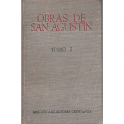 OBRAS DE SAN AGUSTIN. Tomo I. En Edición Bilingüe Castellano-Latín