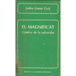 EL MAGNIFICAT. Cántico de la Salvación