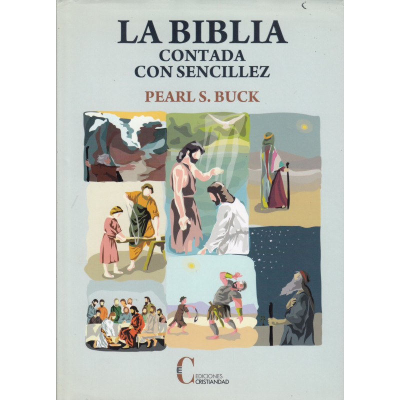 LA BIBLIA CONTADA CON SENCILLEZ