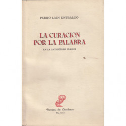 LA CURACION POR LA PALABRA EN LA ANTIGÜEDAD CLÁSICA