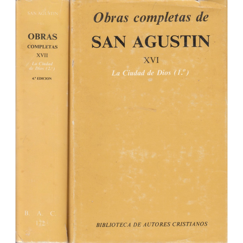 LA CIUDAD DE DIOS 2 Tomos OBRA COMPLETA Edición BILINGÜE. Coleccíon OBRAS COMPLETAS DE SAN AGUSTIN (Escritos Apologéticos Tomos