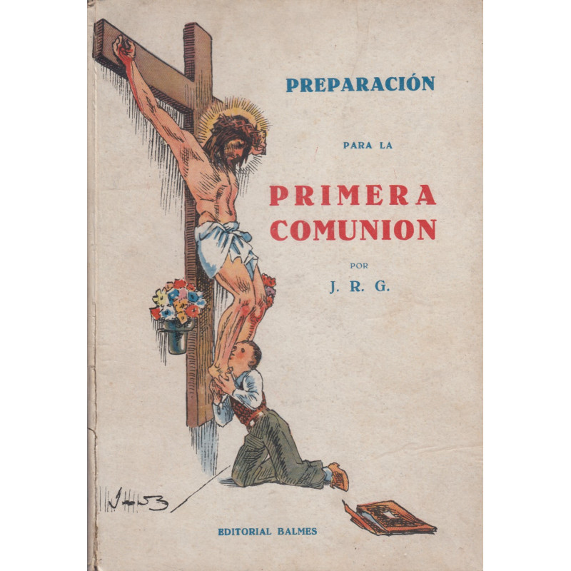 PREPARACIÓN PARA LA PRIMERA COMUNIÓN. Ilustraciones a color de Junceda