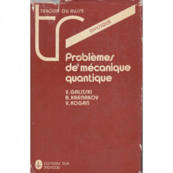 PROBLÈMES DE MÉCANIQUE QUANTIQUE